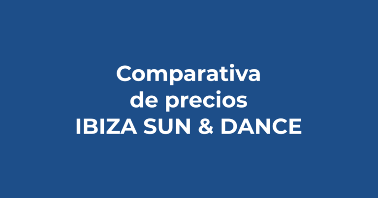 Comparativa de precios: montar Ibiza por tu cuenta vs el pack todo incluido - Ibiza Sun & Dance