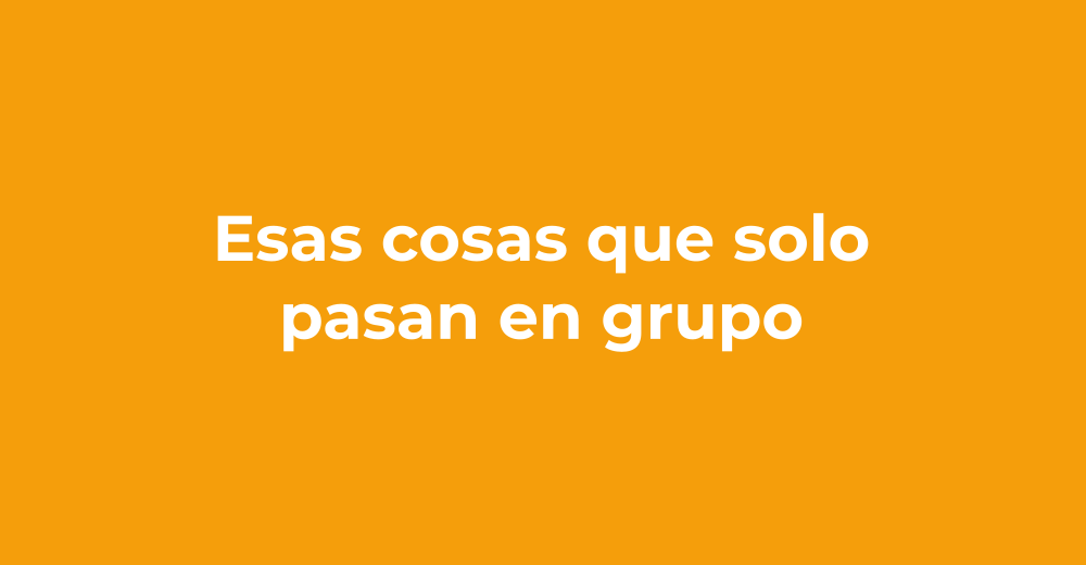 Esas cosas que solo pasan cuando viajas en grupo a Ibiza